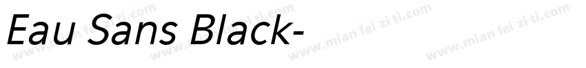 Eau Sans Black字体转换